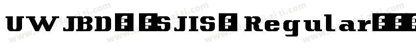 UWJBD5 (SJIS) Regular字体转换